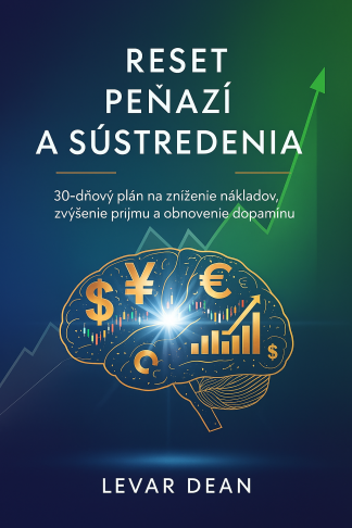 Reset peňazí a sústredenia 🇸🇰